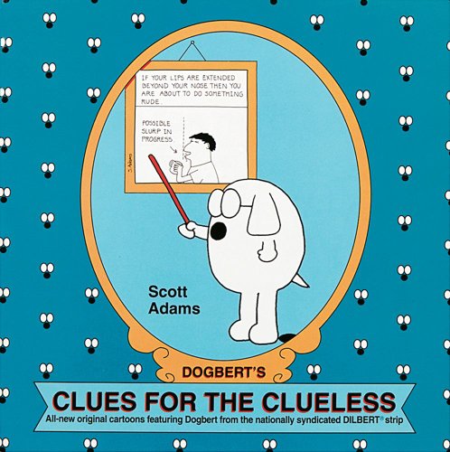 Clues For The Clueless by Scott Adams