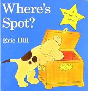 Where's Spot? by Eric Hill