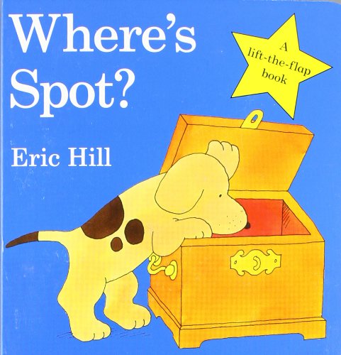 Where's Spot? by Eric Hill
