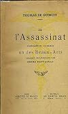 De l'assassinat considéré comme un des beaux-arts. traduit de l'anglais par andré fontainas.