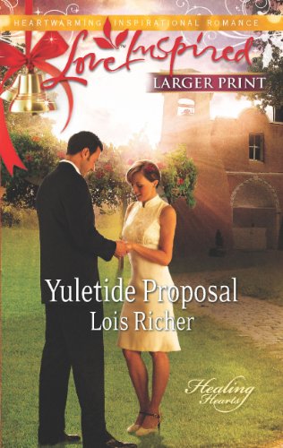 Yuletide Proposal by Lois Richer
