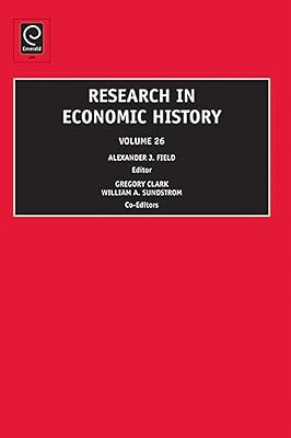 Research in Economic History (Research in Economic History, 26)