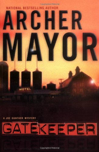 Gatekeeper by Archer Mayor