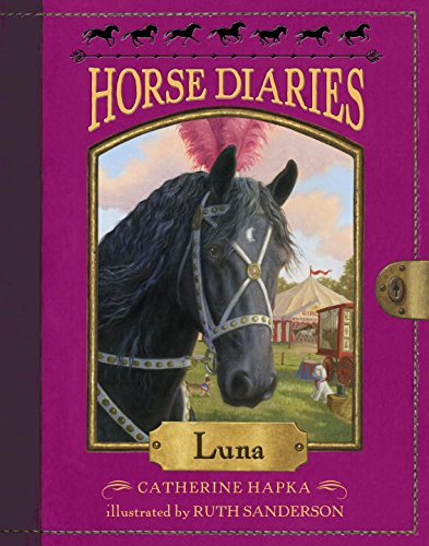 Horse Diaries #12: Luna by Catherine Hapka                       ,