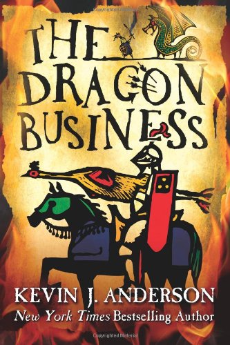 The Dragon Business by Kevin J. Anderson