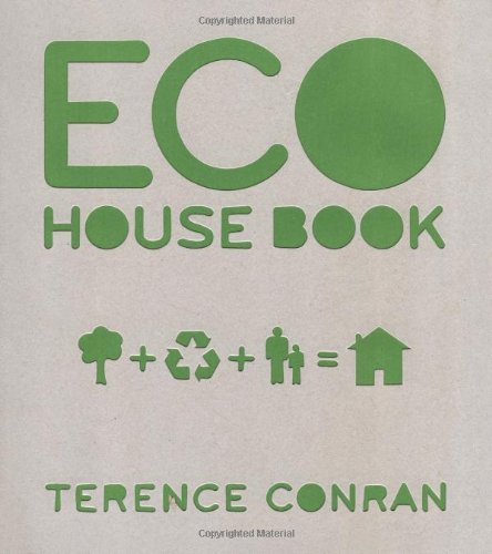 Eco House Book by Terence Conran