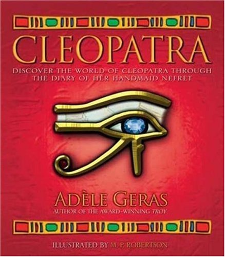 Cleopatra (Lifelines) by Adele Geras