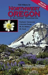 100 Hikes in Northwest Oregon &amp; Southwest Washington