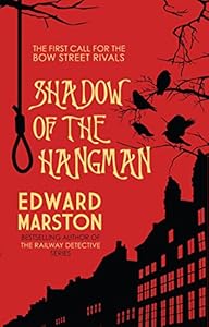 Shadow of the Hangman (Bow Street Rivals)