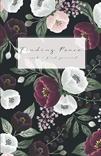 Finding Peace: A Seek and Find Journal (Seek and Find Journals) by Jenifer Lovelace