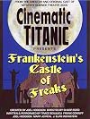 Cinematic Titanic: Frankenstein's Castle Of Freaks