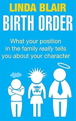 Birth Order: What Your Position in the Family Really Tells You About Your Character