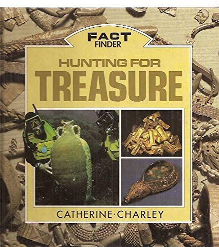 Hunting for Treasures: Fact Fin (Fact Finders) by Rh Value Publishing