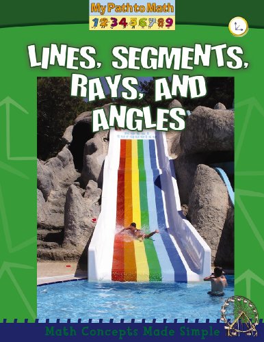 Lines, Segments, Rays, and Angles by Claire Piddock