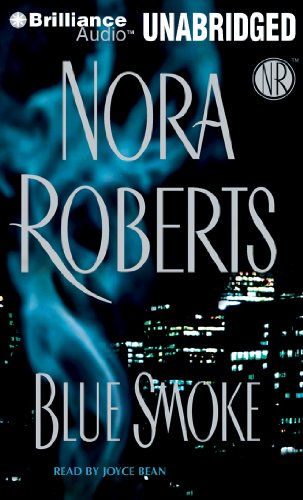 Blue Smoke by Nora Roberts
