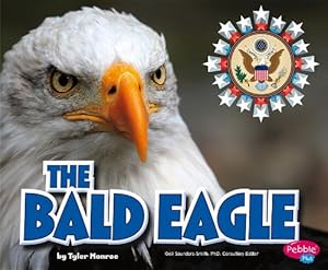 The Bald Eagle by Tyler Monroe  ,