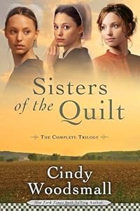 Sisters of the Quilt: The Complete Trilogy