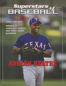 Adri n Beltr‚ (Superestestallas Del Beisol / Superstars of Baseball)