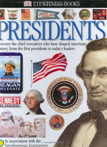 PRESIDENTS (EYEWITNESS BOOKS) By James David Barber **BRAND NEW**