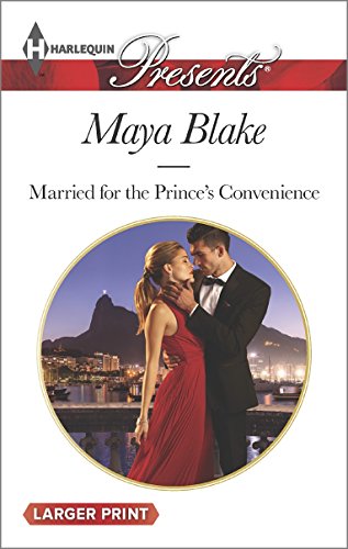 Married for the Prince's Convenience by Maya Blake