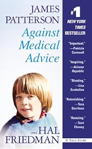 Against Medical Advice: One Family's Struggle with an Agonizing Medical Mystery