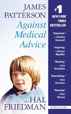 Against Medical Advice: One Family's Struggle with an Agonizing Medical Mystery