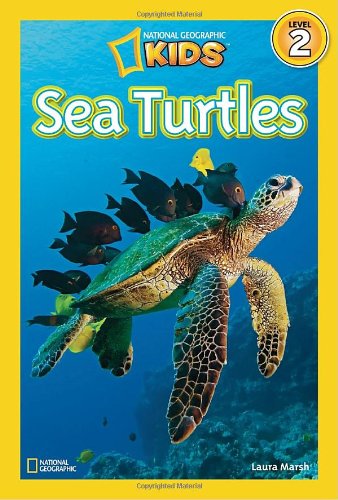 National Geographic Readers: Sea Turtles by Laura Marsh