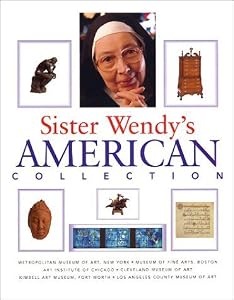 Sister Wendy's American Collection by Wendy Beckett (2000-10-24)