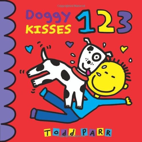 Doggy Kisses 123 by Todd Parr