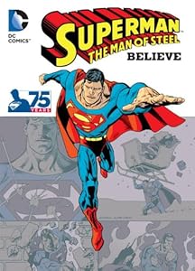 Superman - The Man of Steel: Believe