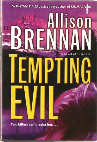 Tempting Evil by Allison Brennan by Allison Brennan