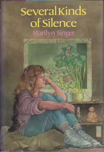 Several Kinds of Silence by Marilyn Singer