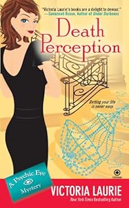 Death Perception (Psychic Eye Mysteries, Book 6) (Psychic Eye Mystery)