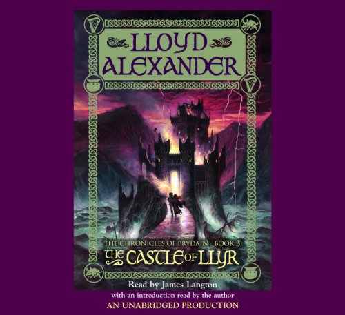 The Prydain Chronicles Book Three: The Castle of Llyr by James Langton