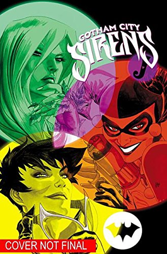Gotham City Sirens Book Two by Peter Calloway 
			
			
		
		
		
       	 
       		
       			,