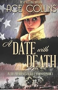 A Date with Death: In the President's Service, Episode One