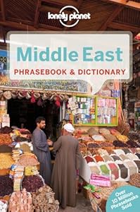 Lonely Planet Middle East Phrasebook &amp; Dictionary