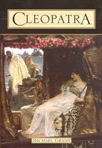 Cleopatra - A Biography