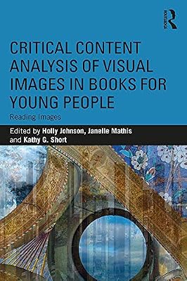 Critical Content Analysis of Visual Images in Books for Young People: Reading Images
