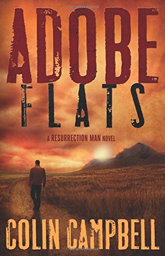 Adobe Flats by Colin Campbell