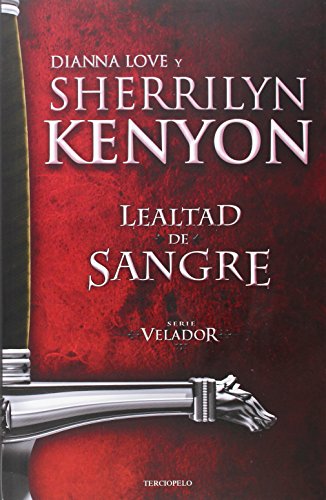 Lealtad de sangre by Sherrilyn Kenyon