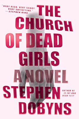 The Church of Dead Girls: A Novel