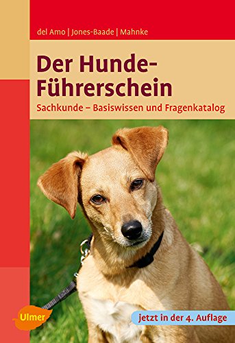 Der Hundeführerschein: Sachkunde - Basiswissen und Fragenkatalog download PDF Celina del Amo ...