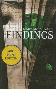 Findings (Faye Longchamp Mysteries, No. 4)