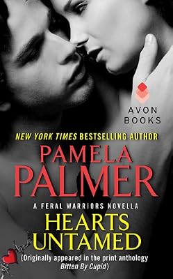 Hearts Untamed: A Feral Warriors Novella (Originally appeared in the print anthology BITTEN BY CUPID)