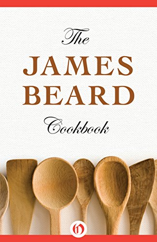 The James Beard Cookbook by James Beard