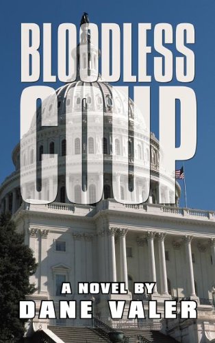 Bloodless Coup by Dane Valer