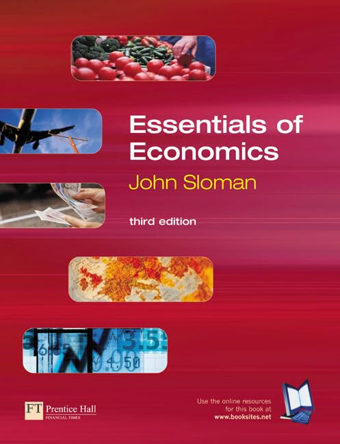 Essentials of Economics by John Sloman