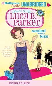 Sealed With a Kiss (Yours Truly, Lucy B. Parker)