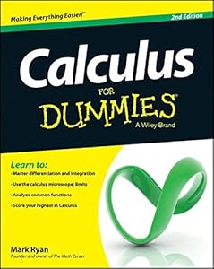 Calculus For Dummies